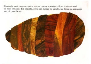 A lagartinha comilona