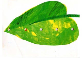 A lagartinha comilona