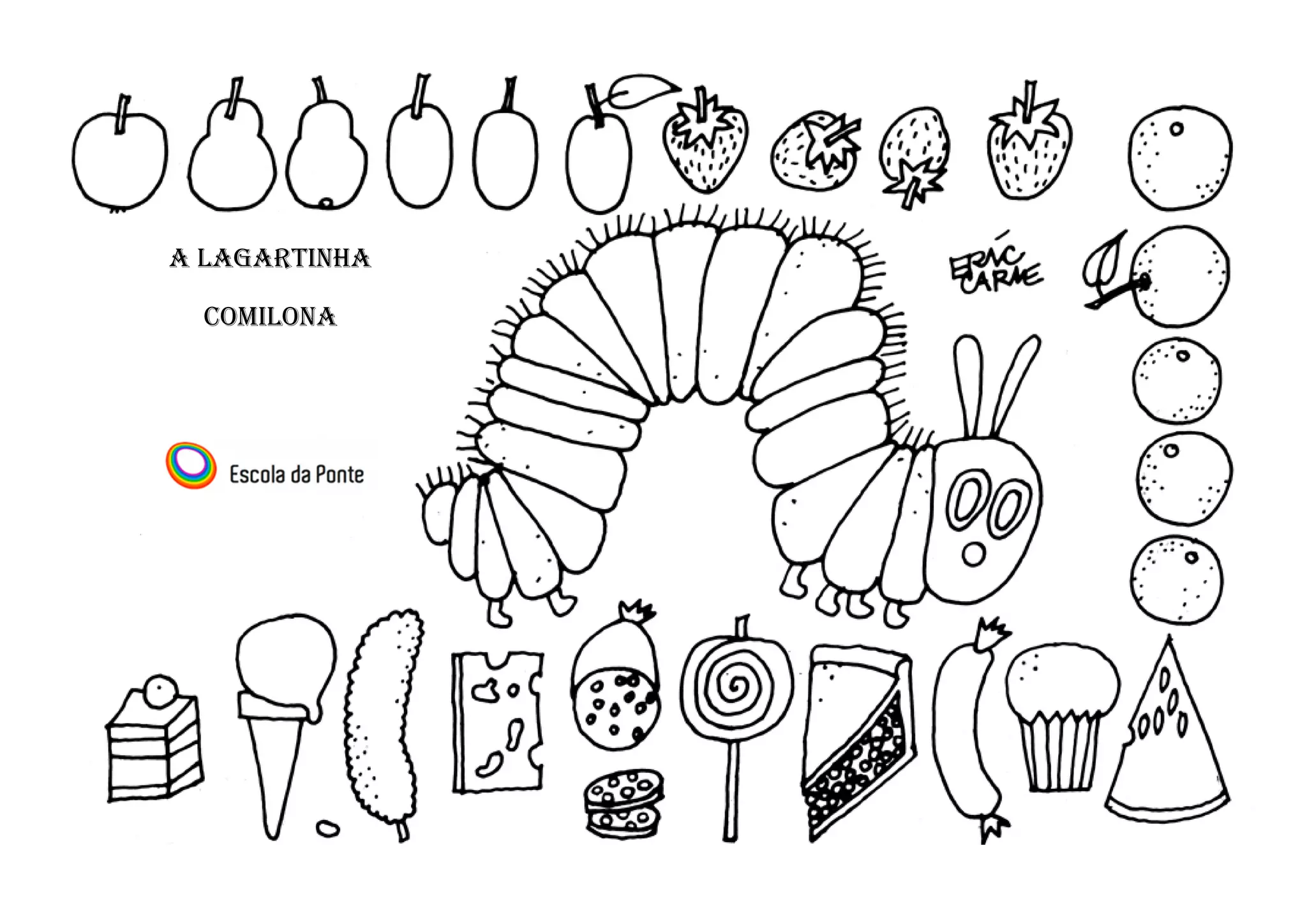 Desenhos Para Colorir A Lagarta Faminta A Lagartinha Comilona :: Sala