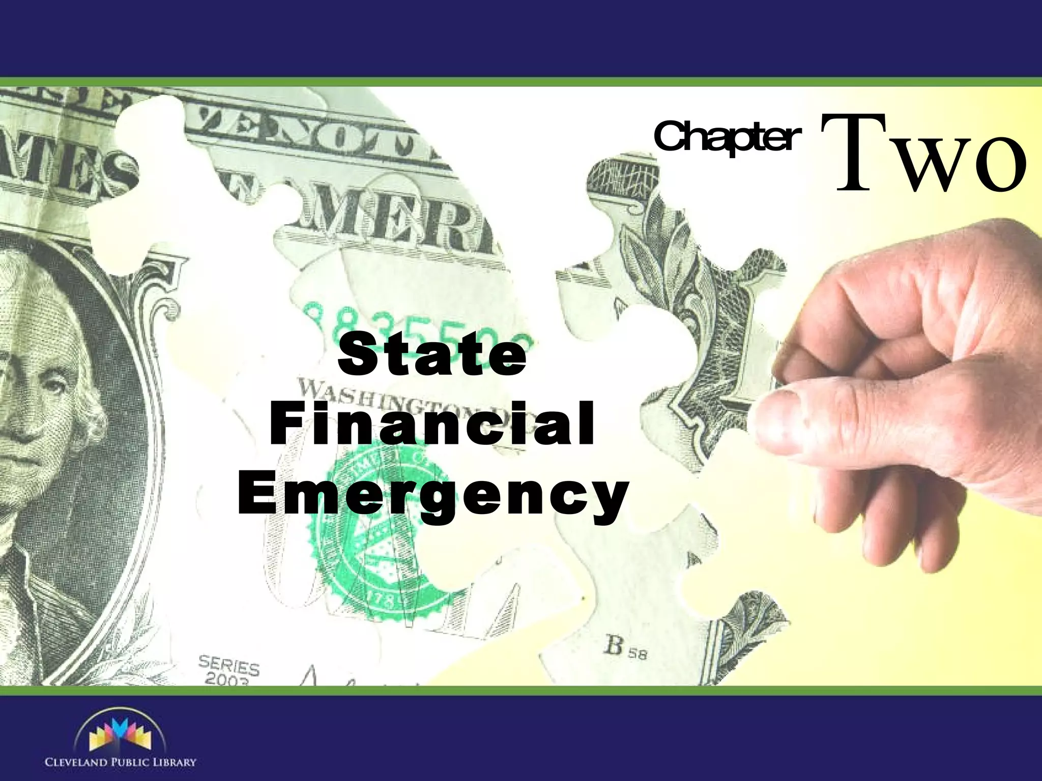 Chapter Two State Financial Emergency 