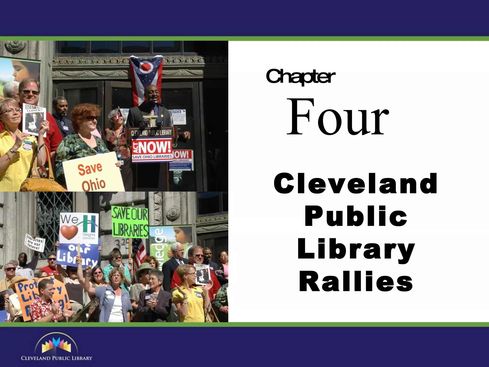 Four Chapter Cleveland Public Library Rallies 