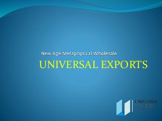 UNIVERSAL EXPORTS 
 
