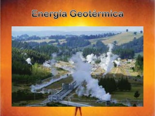 Energía Geotérmica