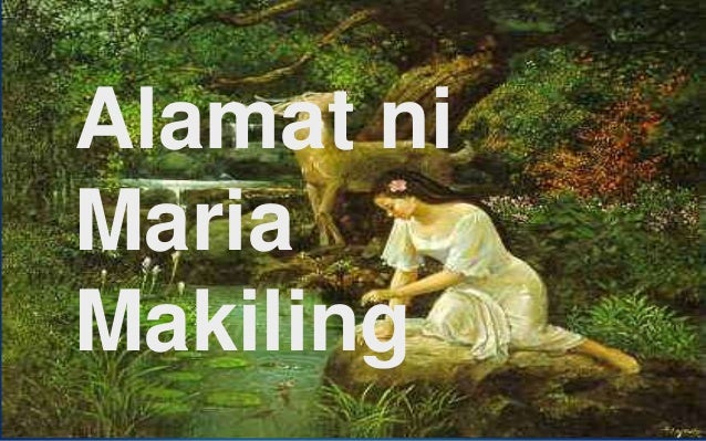 Alamat Ni Maria Makiling Si Mariang Mokiling Ay Isang Diwato Ng