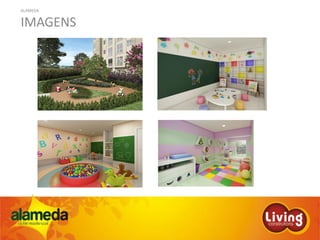 ALAMEDA
IMAGENS
 