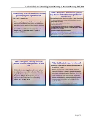 Collaborative and Effective Juvenile Reentry in Alameda County 2010-2015




                                                             Page 72
 