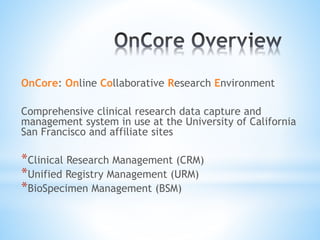 Oncore Randomization System UCSF Informatics Day 2014 - Lindsey Watt Alami,