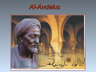 Al-Àndalus
 