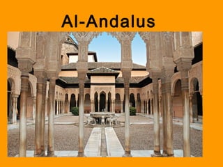 Al-Andalus 
 