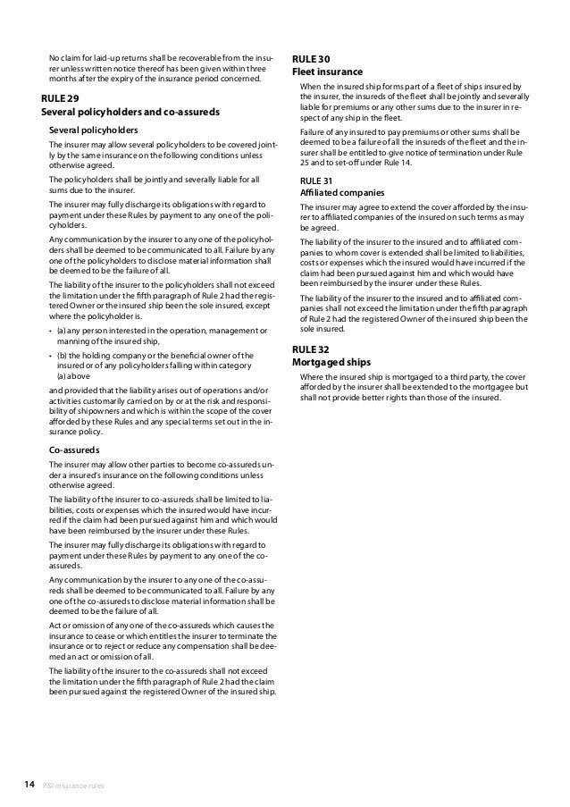 P&amp;I Insurance Rules