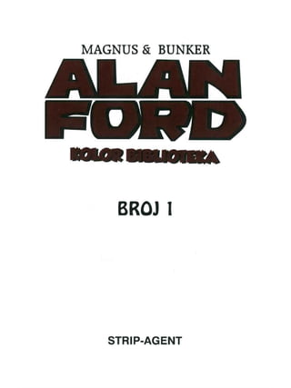 Alan Ford KB 01 - Broj Jedan