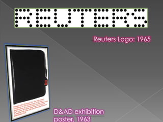 Reuters Logo: 1965D&AD exhibition poster, 1963