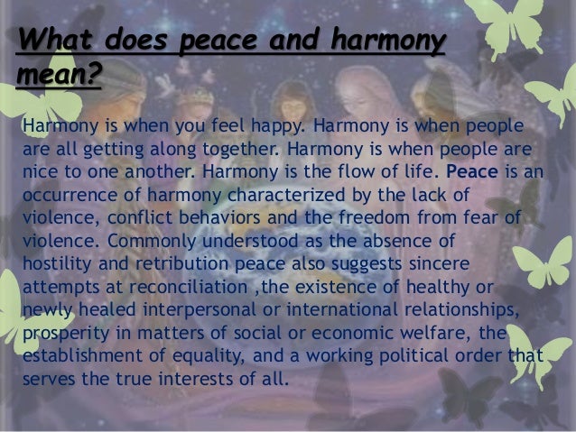 Peace and Harmony
