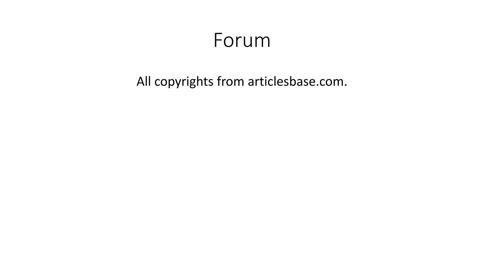 Forum
All copyrights from articlesbase.com.

 