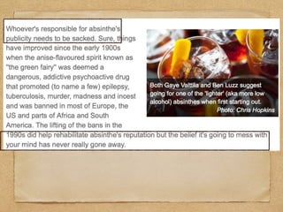 The Re-emergence of Absinthe