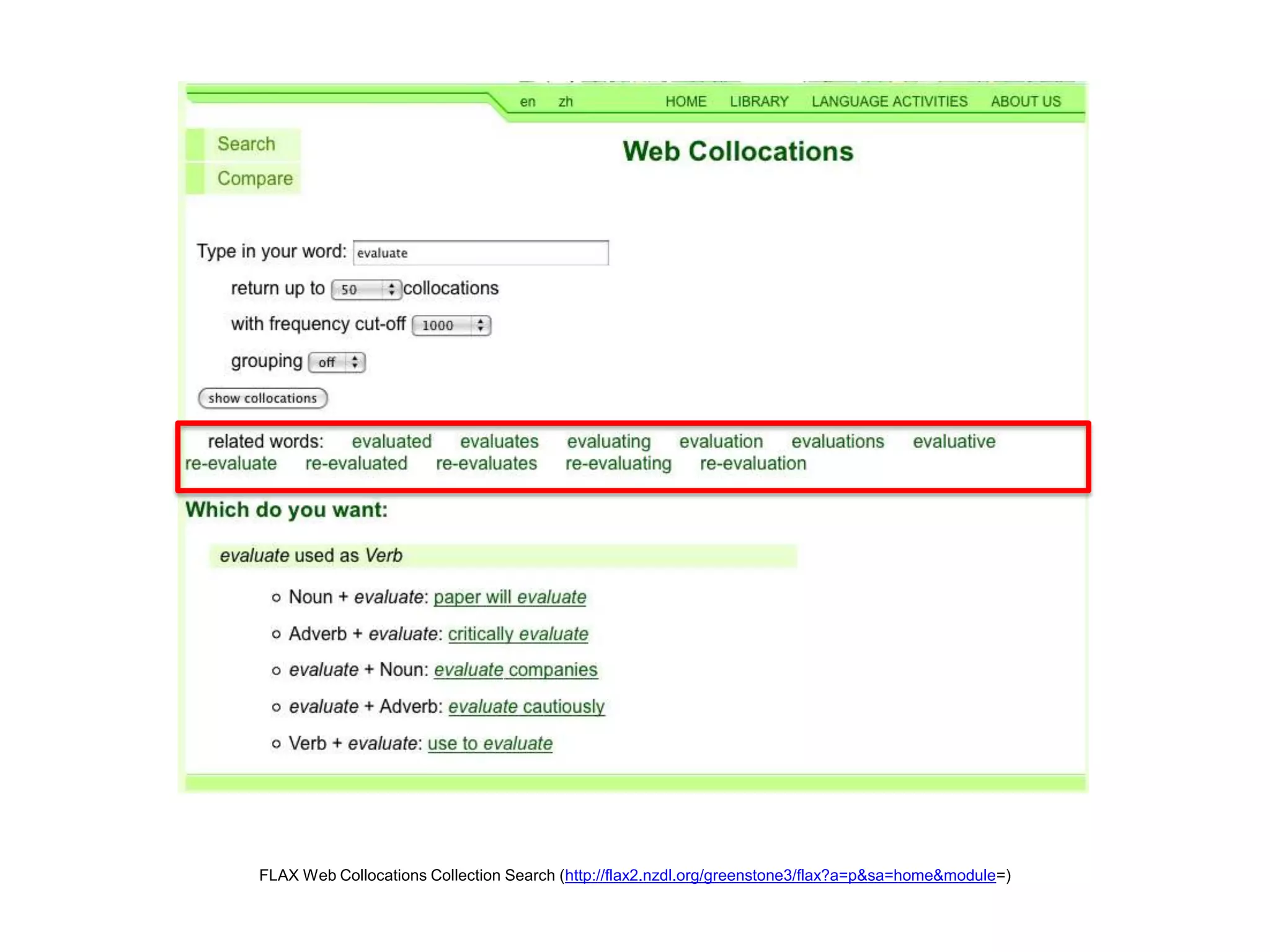  FLAX Web Collocations Collection Search (http://flax2.nzdl.org/greenstone3/flax?a=p&sa=home&module=) 