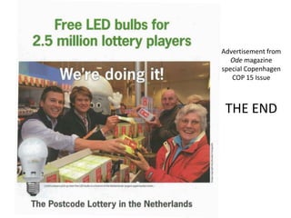 Advertisement from
   Ode magazine
special Copenhagen
   COP 15 Issue



 THE END
 