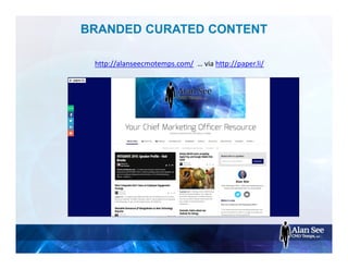 BRANDED CURATED CONTENT
http://alanseecmotemps.com/ … via http://paper.li/
 