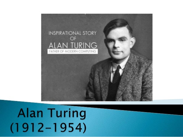 Alan Turing Life History How He Broke Enigma Code Alan Turing Life History How He Broke Enigma Code