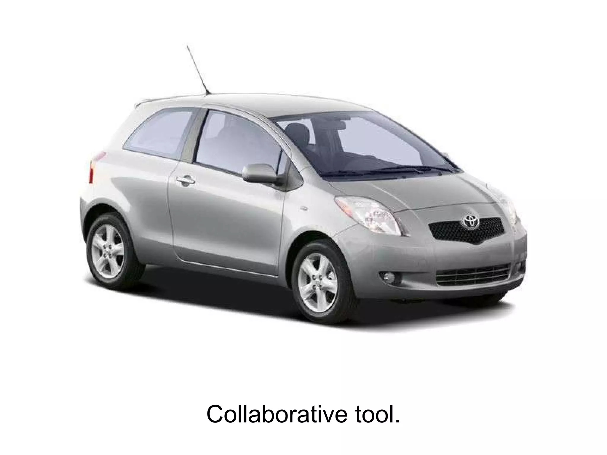 Collaborative tool. 