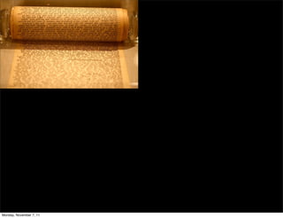 Monday, November 7, 11
 