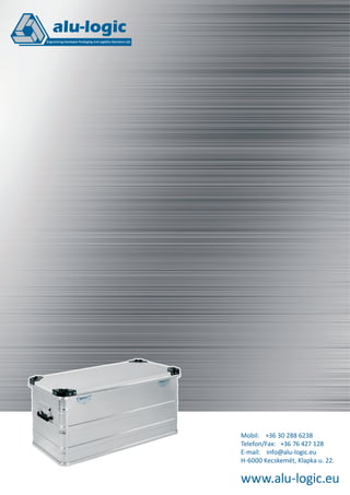 Mobil: +36 30 288 6238
Telefon/Fax: +36 76 427 128
E-mail: info@alu-logic.eu
H-6000 Kecskemét, Klapka u. 22.

 