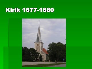 Kirik 1677-1680 