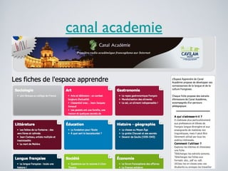 canal academie
 