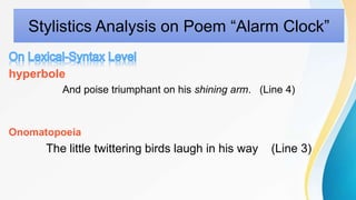 Alarm clock stylistics joyce kilmer | PPTX