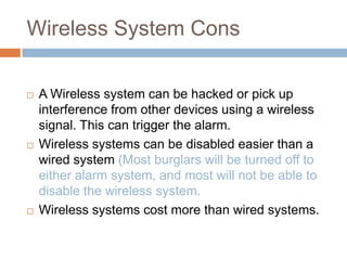 Wired Vs. Wireless Alarm Systems