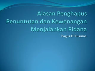 Bagus H Kusuma
 