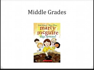 Middle Grades
 