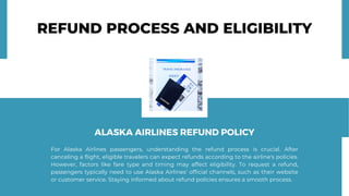 Alaska Airlines Cancellation Policy | Everything You Need to Know! | PPT