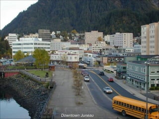 Downtown Juneau