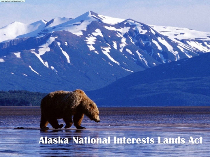 Alaska National Interests Lands Act