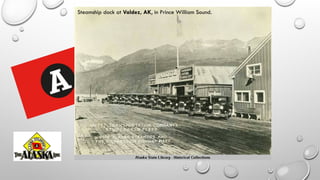 Steamship dock at Valdez, AK, in Prince William Sound.
 