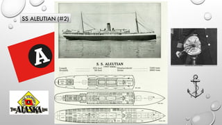 SS ALEUTIAN (#2)
 