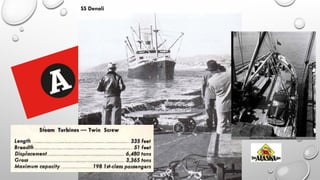 SS Denali
 