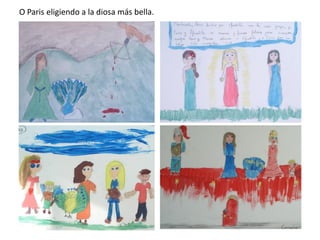 O Paris eligiendo a la diosa más bella.

 