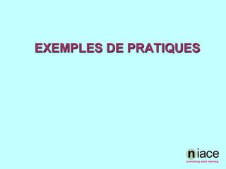 ExEmples de Pratiques