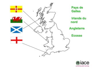 Pays de GallesIrlande du nordAngleterreEcosse