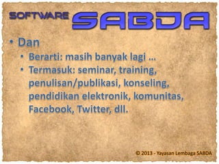 © 2013 - Yayasan Lembaga SABDA
 