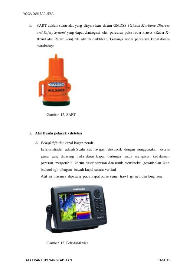 Proses Pembudidayaan Yang Paling Membutuhkan Alat Bantu Terletak Pada