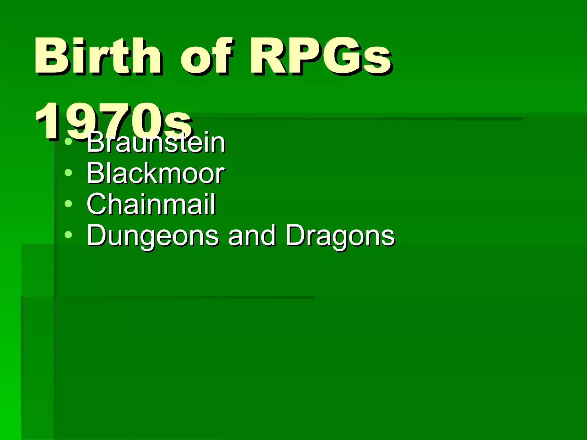 Birth of RPGs 1970s Braunstein Blackmoor Chainmail Dungeons and Dragons 