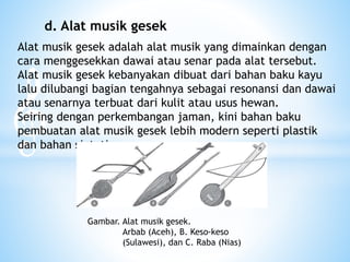 MATERI PEMBELAJAAN SENI MUSIK ALAT MUSIK TRADISIONAL.pptx