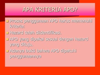 alat pelindung diri apd sanitasi hygine dan keselamatan kerja | PPT
