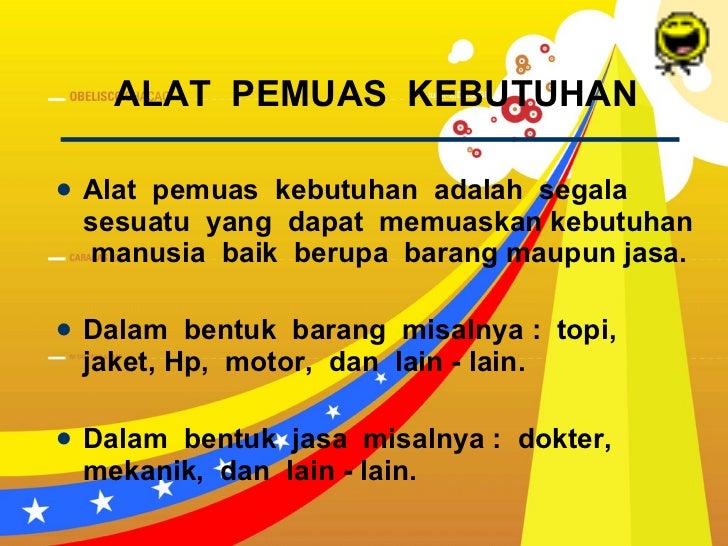 Alat pemuas kebutuhan Alat pemuas kebutuhan