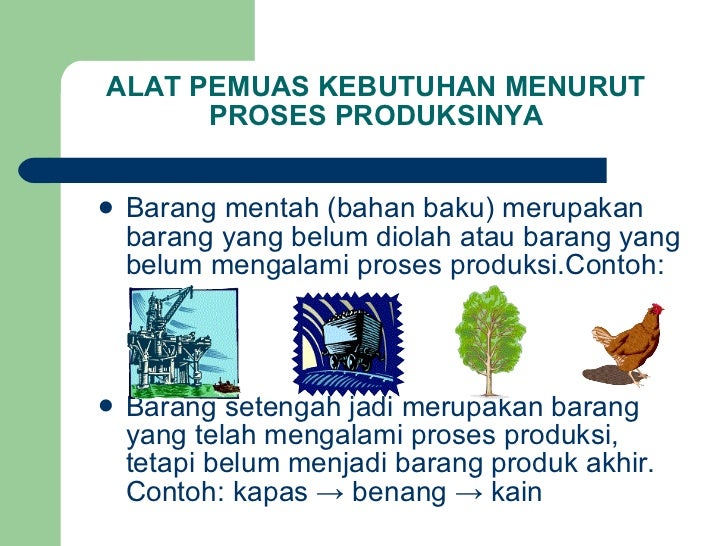 Alat pemuas kebutuhan Alat pemuas kebutuhan