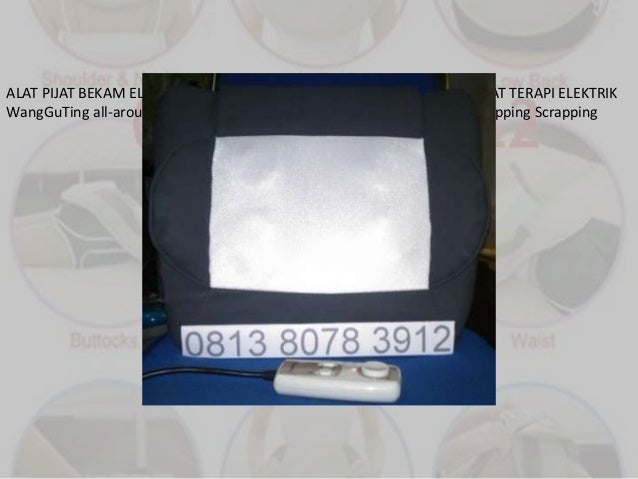 Alat pijat bekam elektrik 085775972757 akupuntur mesin 