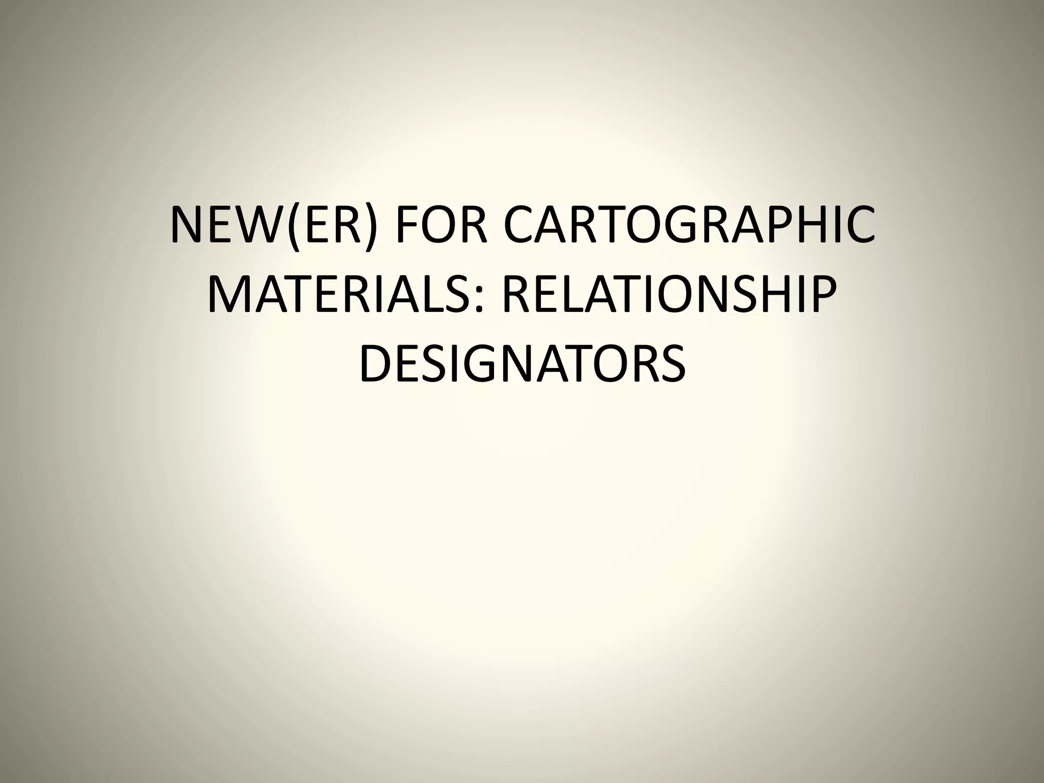 GUIDELINES FOR CATALOGING CARTOGRAPHIC RESOURCES USING RDA visual data 5